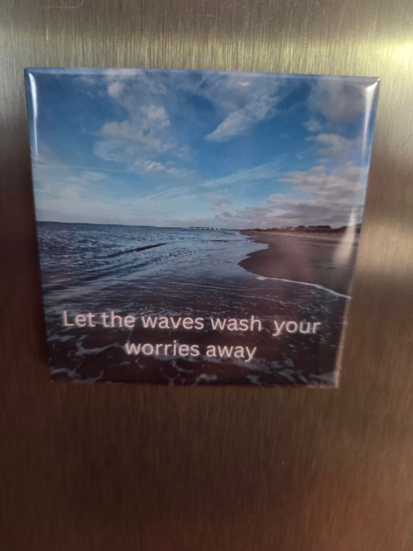 Let The Waves Wash your Worries Away